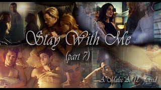 Stay With Me part 7 of 8 a Malec Magnus Bane amp Alec Lightwood AU fanvid [upl. by Ellehcor]