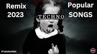 TekkNoRMX  ✖️Techno Remix 2023 Best of Popular Songs✖️ [upl. by Polish]