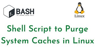 Shell Script to Purge System Caches in Linux  How to clear RAM cachebuffer In Linux  Shell Script [upl. by Harms]