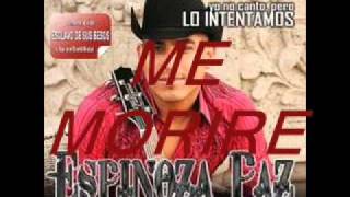 LO INTENTAMOS ESPINOZA PAZ con letra [upl. by Narhet]