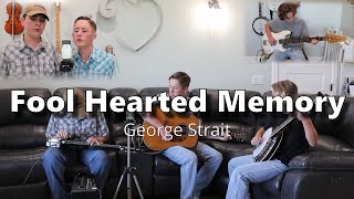 quotFool Hearted Memoryquot George Strait Cover Performed by Roper Brothers Music with guest Jed Roper [upl. by Laureen]