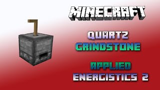 Quartz Grindstone 📀 Minecraft Applied Energistics Tutorial 📀 English 📀 Minecraft [upl. by Ecirtnahs634]