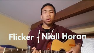 Flicker  Niall Horan  COVER [upl. by Ahsyle]