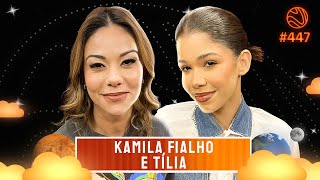 KAMILLA FIALHO E TÍLIA  Venus Podcast 447 [upl. by Lesde]