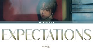 ONEW 온유 ㅡ EXPECTATIONS LYRICS KORROMENG [upl. by Aicek]