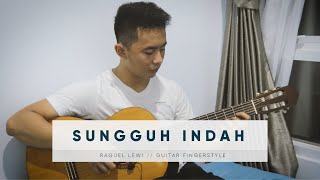 Sungguh IndahAcoustic Guitar CoverFingerstyle by Juan Farell [upl. by O'Callaghan]