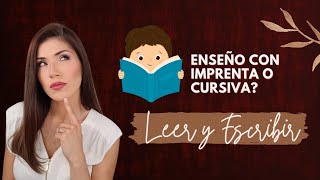 Letra Imprenta o Cursiva  Con qué enseño a LEER y ESCRIBIR 🤔 [upl. by Chlori]