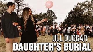 Jill Duggar Shares Photos of Her Daughters Burial Following Stillbirth [upl. by Frerichs]