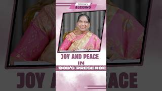 Joy and Peace in God’s Presence  Sis Stella Dhinakaran  Todays Blessing [upl. by Laure]