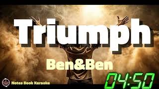 Triumph  BenampBen  Karaoke [upl. by Buxton629]