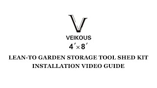 Veikous 4x8 LeanTo Garden Storage Shed Kit [upl. by Epilef]