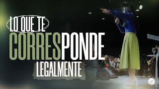 LO QUE TE CORRESPONDE LEGALMENTE  Pastora Yesenia Then [upl. by Kehr]