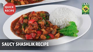 Saucy Shashlik Recipe  Quick Recipes  Masala TV  Chef Shireen Anwar [upl. by Rramo462]