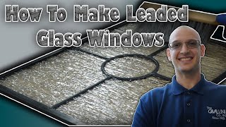 2024 How To Make A Leaded Glass Window [upl. by Herculie88]