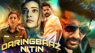 Kajal Agarwal Super Hit Film Dubbed in Hindi  2023 Telugu Hindi Dub Action Movie Daringbaaz Nithin [upl. by Post934]