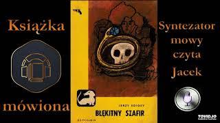 3 Mecenas i milicjanci Błękitny szafir 1969 audiobook cz 3  5 [upl. by Nasar]