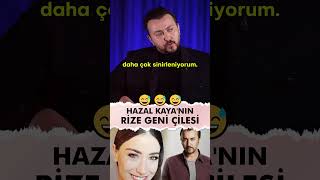 Hazal Kayanın Rize Geni Çilesi🤣 aliatay komik [upl. by Rutherfurd]