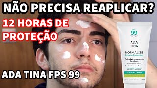 12 HORAS DE PROTEÇÃO Protetor Solar Facial Normalize Extreme Protection FPS 99 Pele Oleosa ADA TINA [upl. by Demetris]