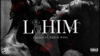 LIHIM  Feat Geki amp Anna J BlooD [upl. by Zerline]