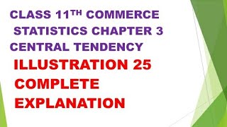 class 11th commerce statistics chapter 3 ILLUSTRATION 25 gseb Gujarat board English medium std [upl. by Richman]