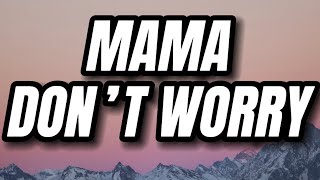 Superstar Pride  Mama dont worry Painting Pictures Lyrics [upl. by Oinegue11]