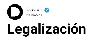 Legalización Significado En Español [upl. by Kal]