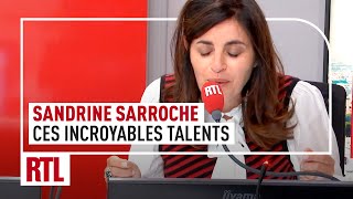 Sandrine Sarroche  la France regorge d’incroyables talents [upl. by Ycart734]