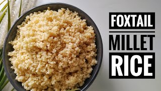 How to make foxtail millet rice  कंगनी का चावल  cook millet perfectly millet healthy rice [upl. by Nick]