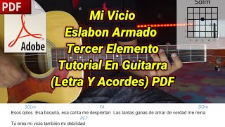 Mi Vicio  Tutorial  Eslabón Armado  Tercer Elemento  Acordes  Tutorial En Guitarra [upl. by Reklaw906]