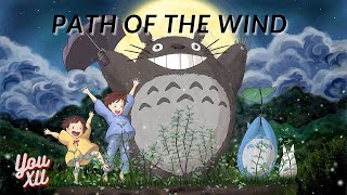 Path of the Wind Kaze no toori michiLyrics  My Neighbor Totoro Tonari no Totoro Yoyo Cover [upl. by Ellezig]