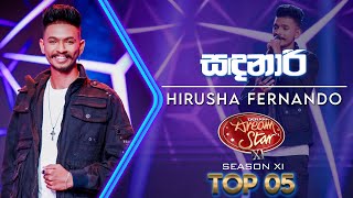 Sandanari සඳනාරි  Hirusha Fernando  Dream Star Season 11  Tv Derana [upl. by Oicangi585]