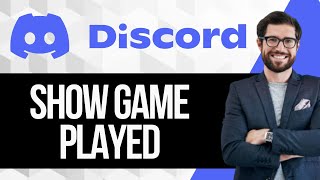 How to Show What Game You Are Playing in Discord [upl. by Araz]