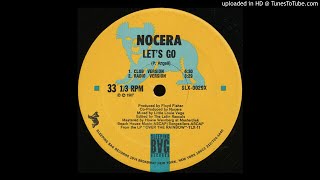 Nocera  Lets Go 12 Inch Club Version 1987 [upl. by Atnima280]