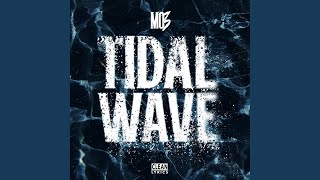 Tidal Wave [upl. by Rudolf]