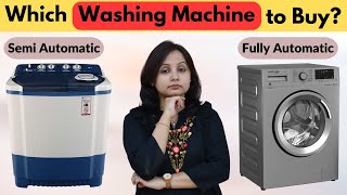 Semi Vs Fully Automatic Washing MachinesWhich One is Right for You  Urban Rasoi [upl. by Uthrop]