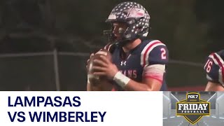 Texas HS FB Week 5 Lampasas vs Wimberley  FOX 7 Austin [upl. by Sabec778]