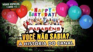 Você Não Sabia  A HISTÓRIA DO CANAL 1 ANO DE VIDA [upl. by Morocco]