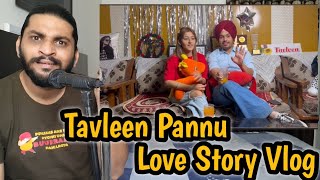 Tavleen Pannu Love Story Vlog 🤣 [upl. by Notse]