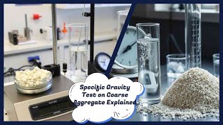 Mastering the Specific Gravity Test on Coarse Aggregate 2025 [upl. by Sorac]