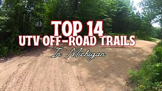 2024 Top 14 ATV UTV Off Road Trails in Michigan  Best ORV Destinations OffRoading  BadgersOffRoad [upl. by Jamilla170]