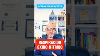 TU SALUD RESPIRACIÓN Y ÓXIDO NÍTRICO [upl. by Gnihc]