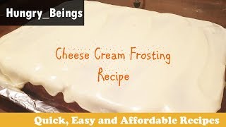 Cheese Cream Frosting Recipe Quick and Easy [upl. by Mcripley961]