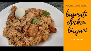 BASMATI CHICKEN BIRYANI RECIPE IN TAMILMADURAI BANU KITCHEN [upl. by Attey]