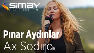 Pınar Aydınlar  Ax Sodıro Akustik Performans [upl. by Enyak]