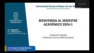 Enrique Cornejo director del Posgrado FCA  Bienvenida al semestre académico 2024  I [upl. by Scandura]