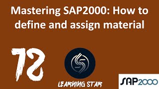 12Mastering SAP2000 How to define and assign material total time43 1 [upl. by Ayoted]