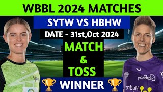 SYTW VS HBHW  WBBL 2024  7th Match Prediction  Sydney Womens VS Hobart Womens  WBBL Prediction [upl. by Asseram]