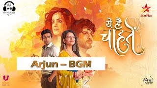 Arjun Theme  Background Music  Yeh Hai Chahatein 3  Abrar Q  Sargun  Shagun S  Pravisht Mishra [upl. by Chavey]