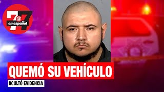 Noticias de Las Vegas  Quemó su auto para ocultar evidencia de accidente fatal [upl. by Nyre]