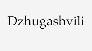 How to Pronounce Dzhugashvili [upl. by Barvick]